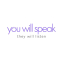 You Will Speak 
